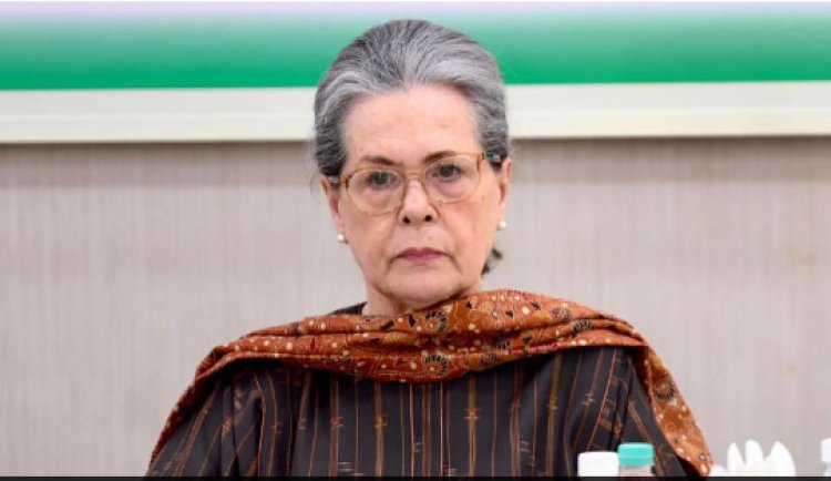 सोनिया गांधी दिल्ली के गंगा राम अस्पताल में भर्ती